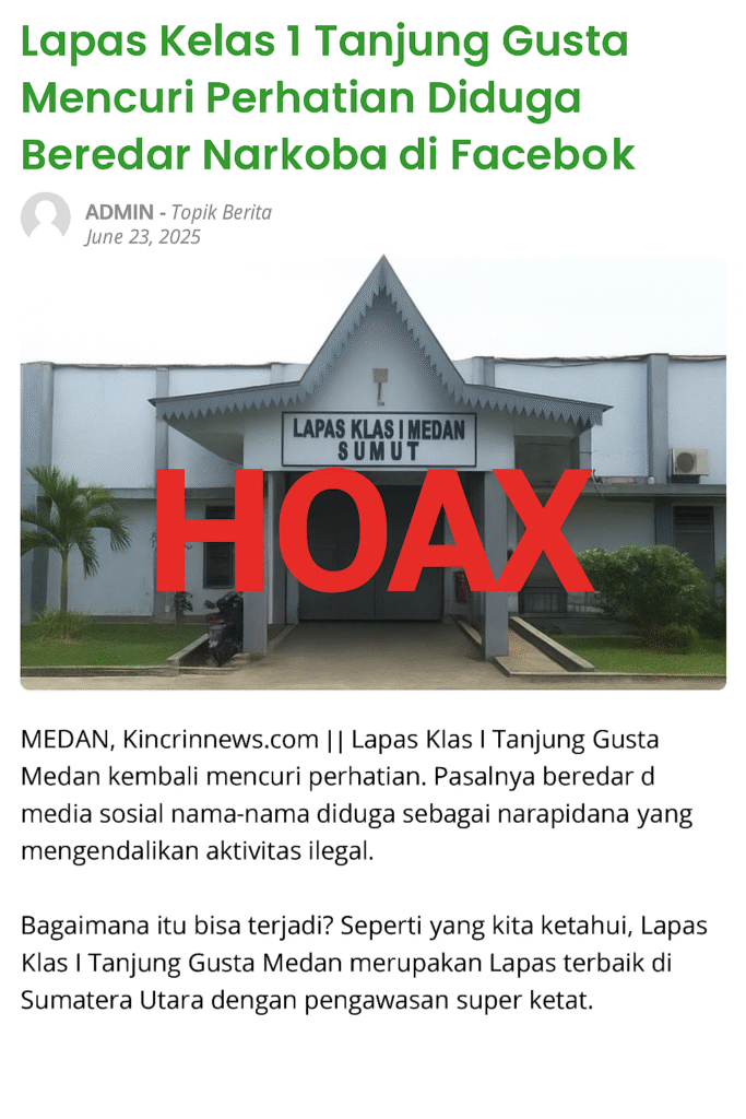 Kincirnews.com Diduga Sebar Berita Hoaks, Fitnah Lapas Tanjung Gusta Tanpa Verifikasi?